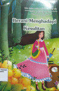 Berani Menghadapi Kesulitan